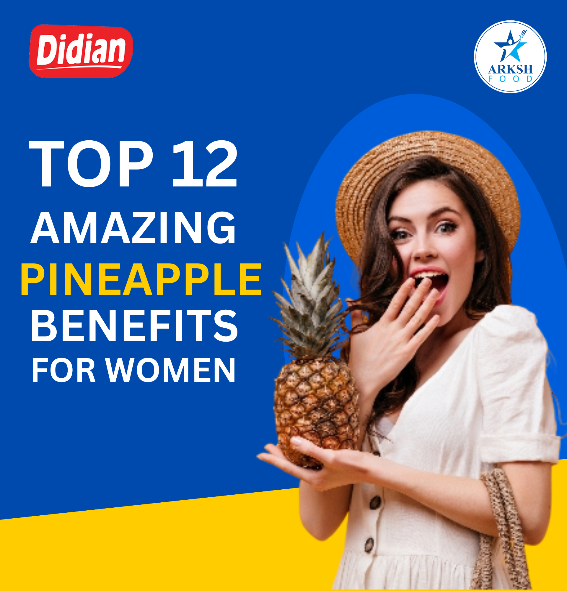 Top 12 Amazing Pineapple Benefits for Women
